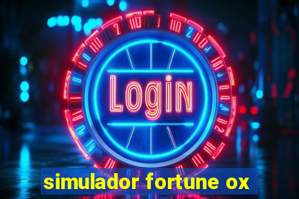 simulador fortune ox